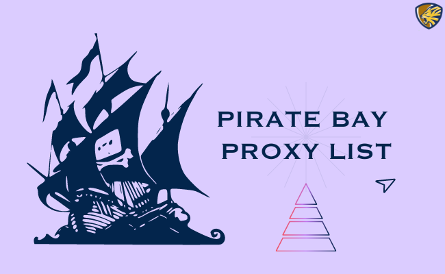 Pirate Bay Proxy Sites List